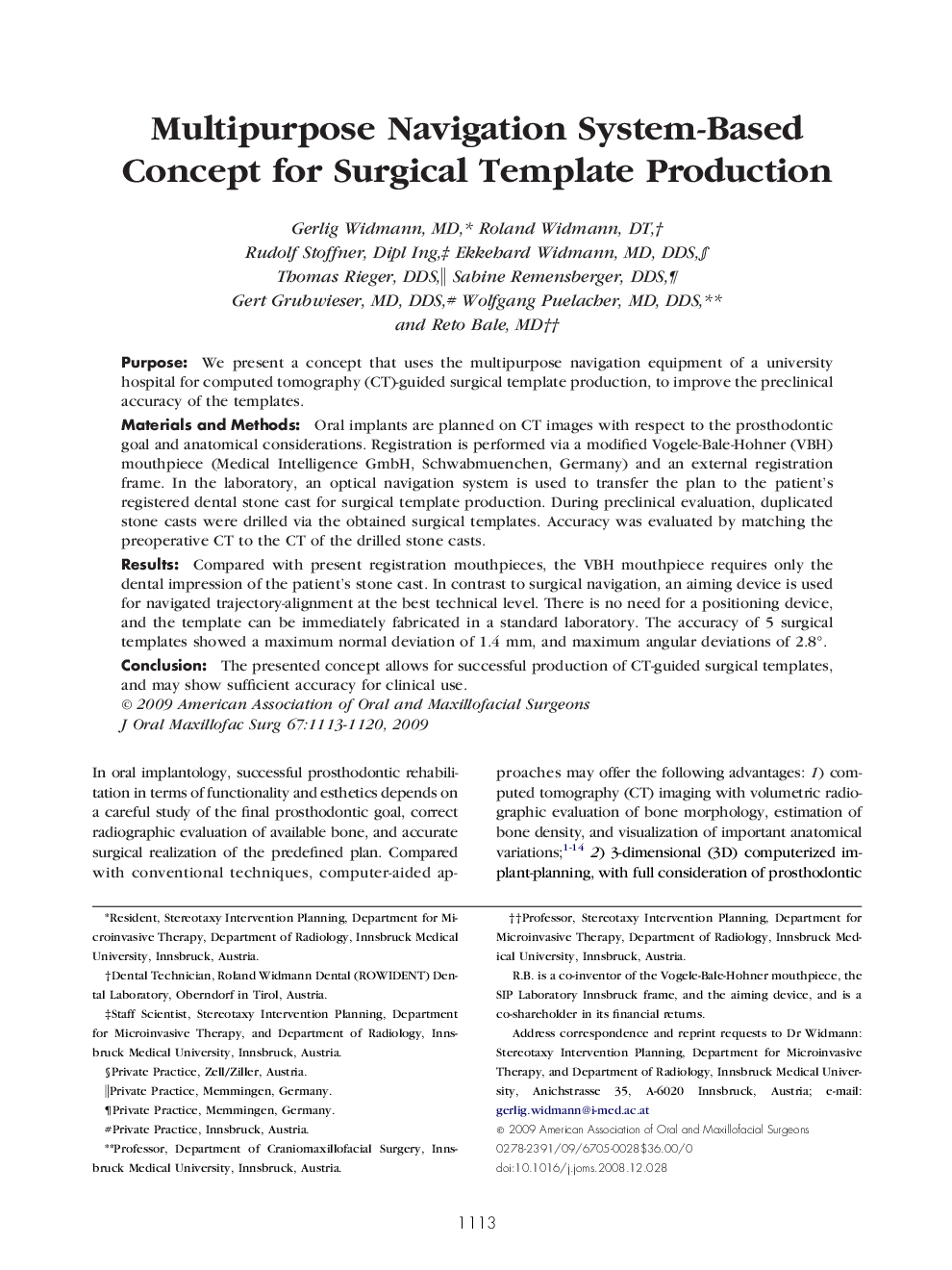 Multipurpose Navigation System-Based Concept for Surgical Template Production 