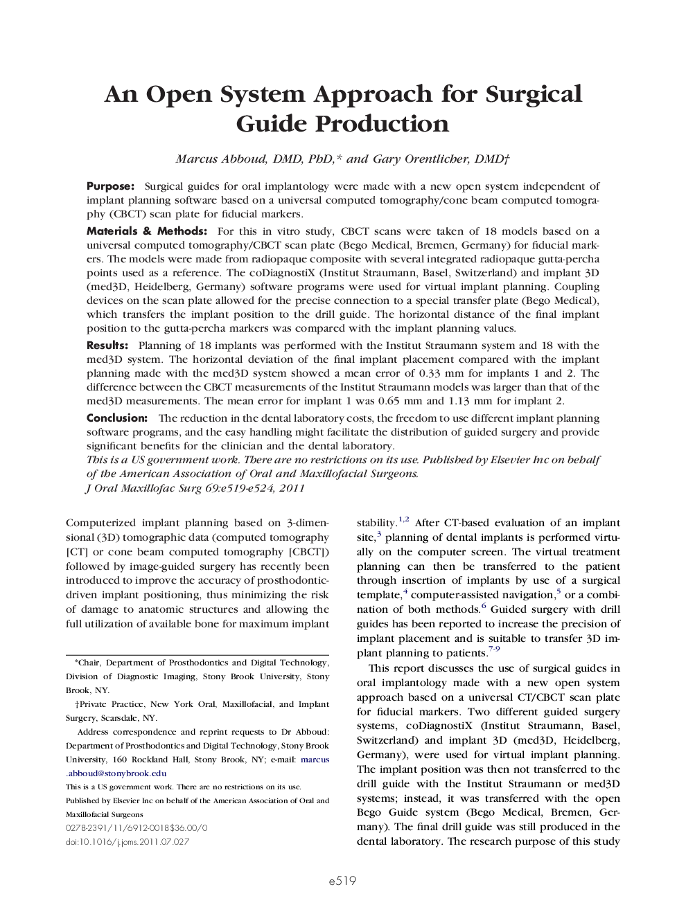 An Open System Approach for Surgical Guide Production 