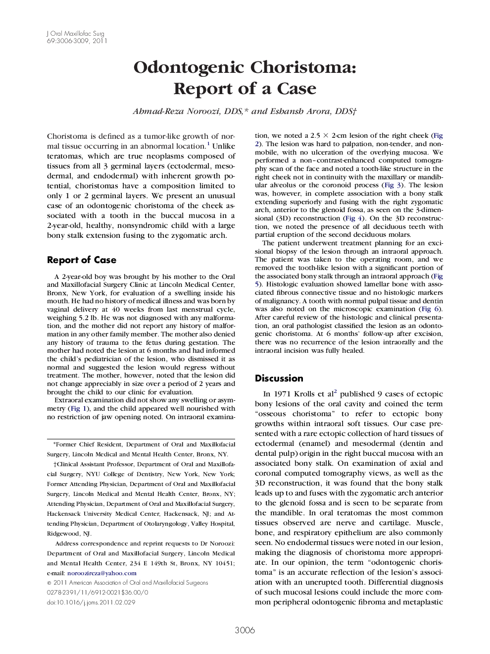 Odontogenic Choristoma: Report of a Case