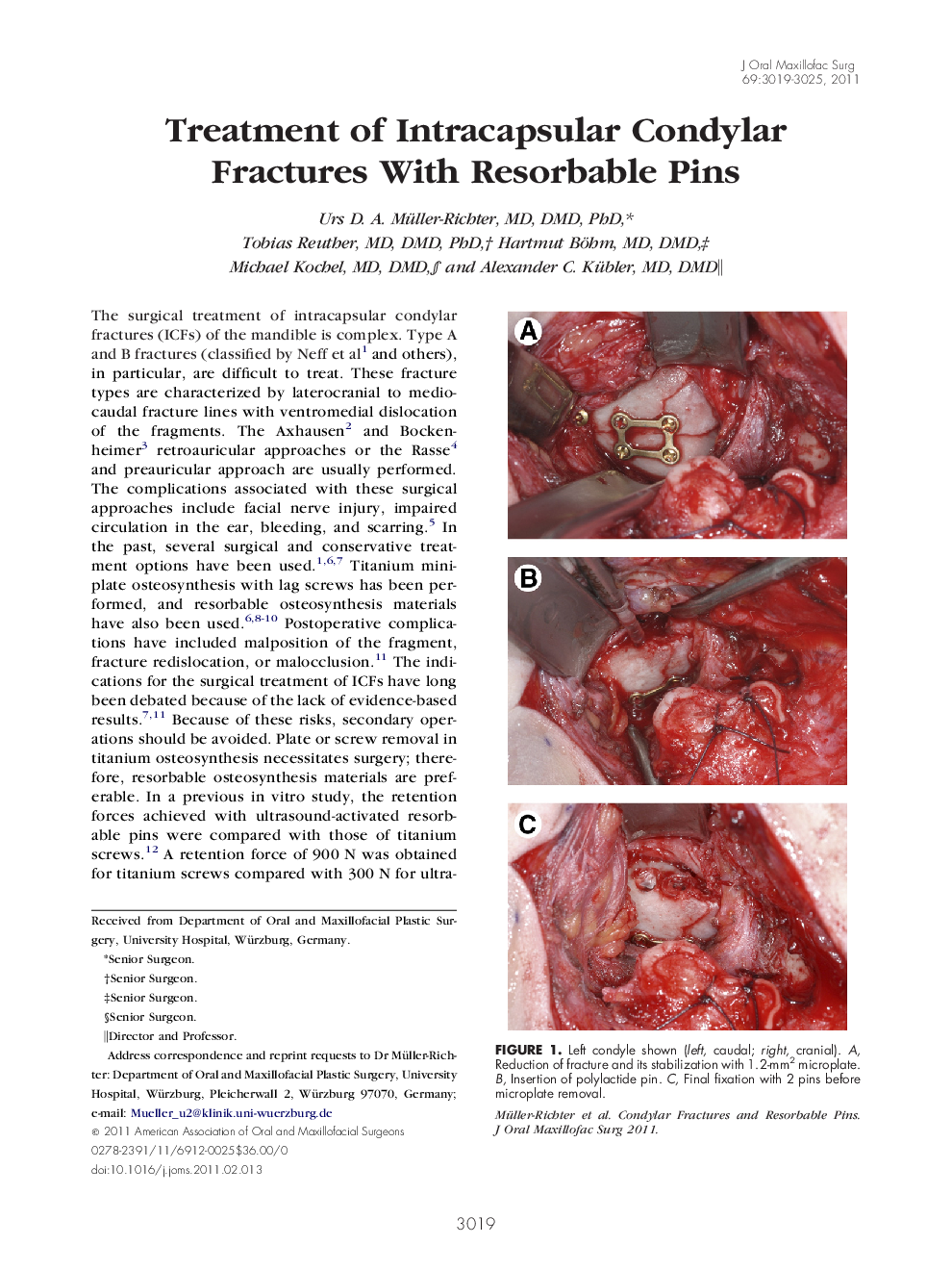 Treatment of Intracapsular Condylar Fractures With Resorbable Pins