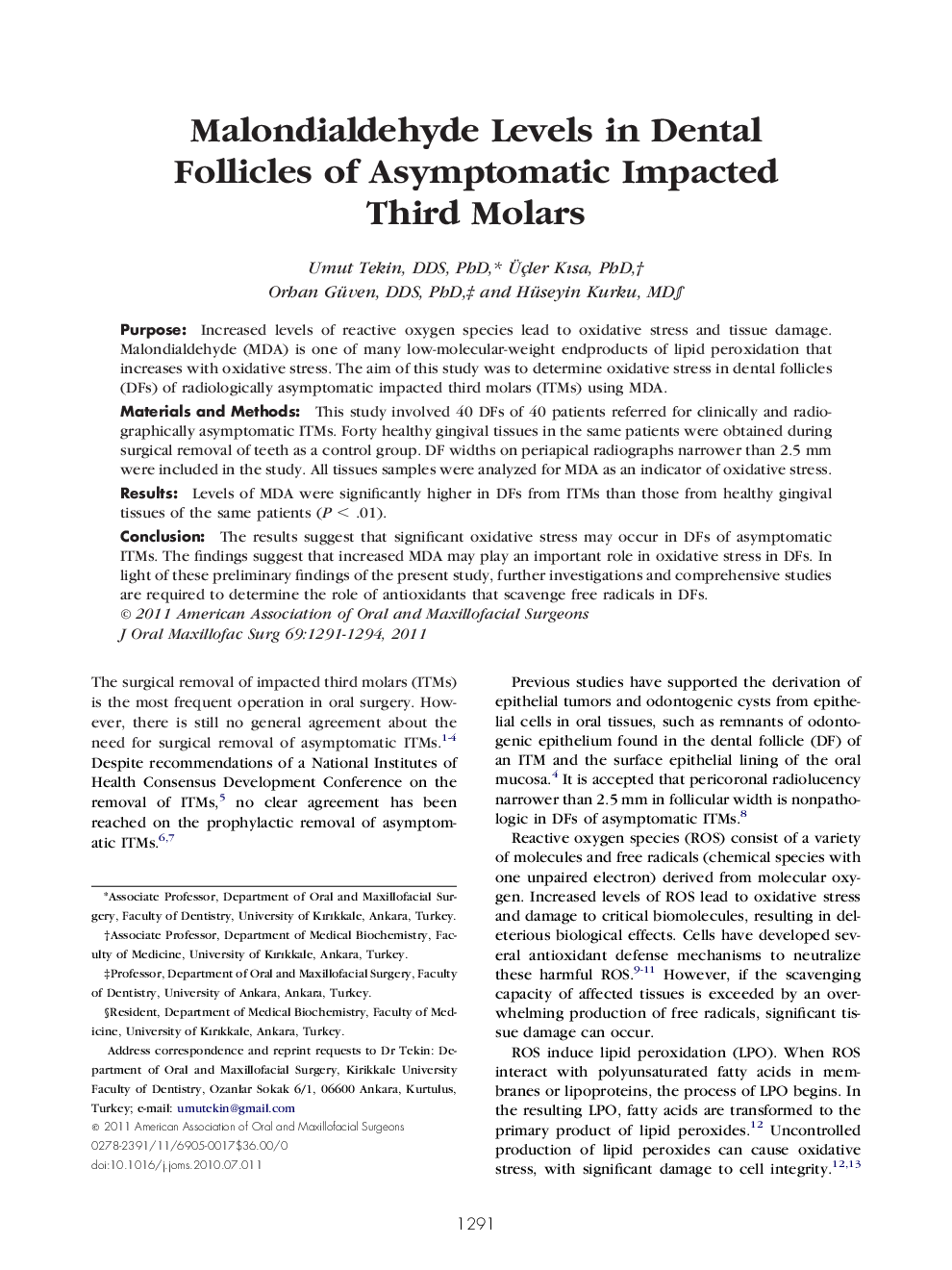 Malondialdehyde Levels in Dental Follicles of Asymptomatic Impacted Third Molars