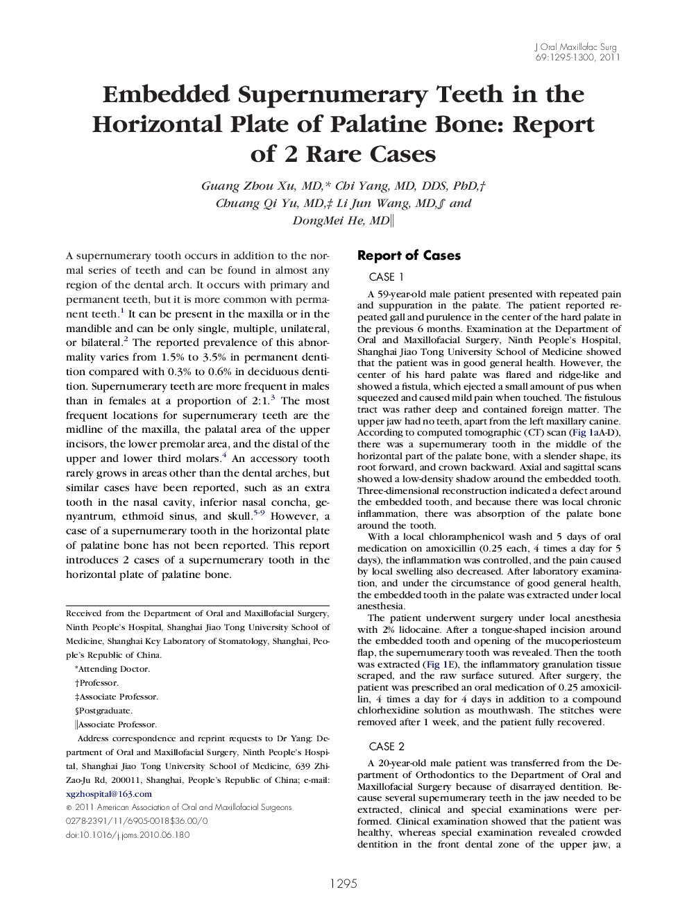 Embedded Supernumerary Teeth in the Horizontal Plate of Palatine Bone: Report of 2 Rare Cases