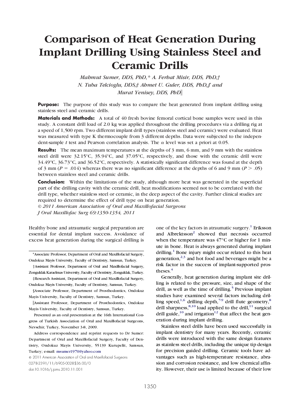 Comparison of Heat Generation During Implant Drilling Using Stainless Steel and Ceramic Drills