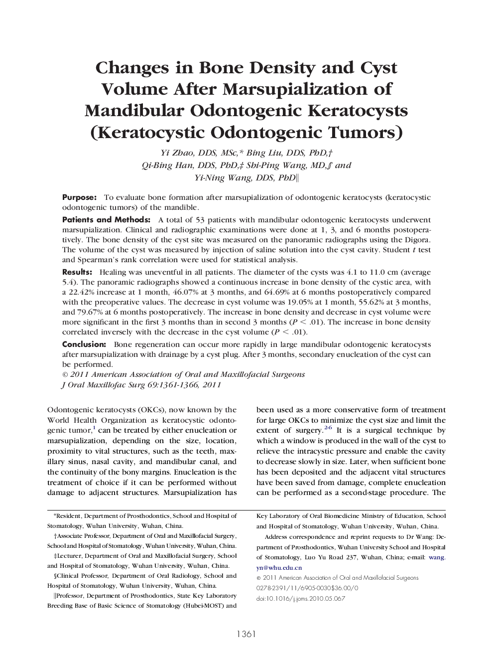 Changes in Bone Density and Cyst Volume After Marsupialization of Mandibular Odontogenic Keratocysts (Keratocystic Odontogenic Tumors)