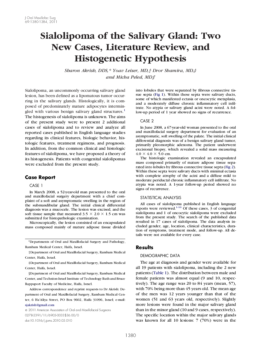 Sialolipoma of the Salivary Gland: Two New Cases, Literature Review, and Histogenetic Hypothesis