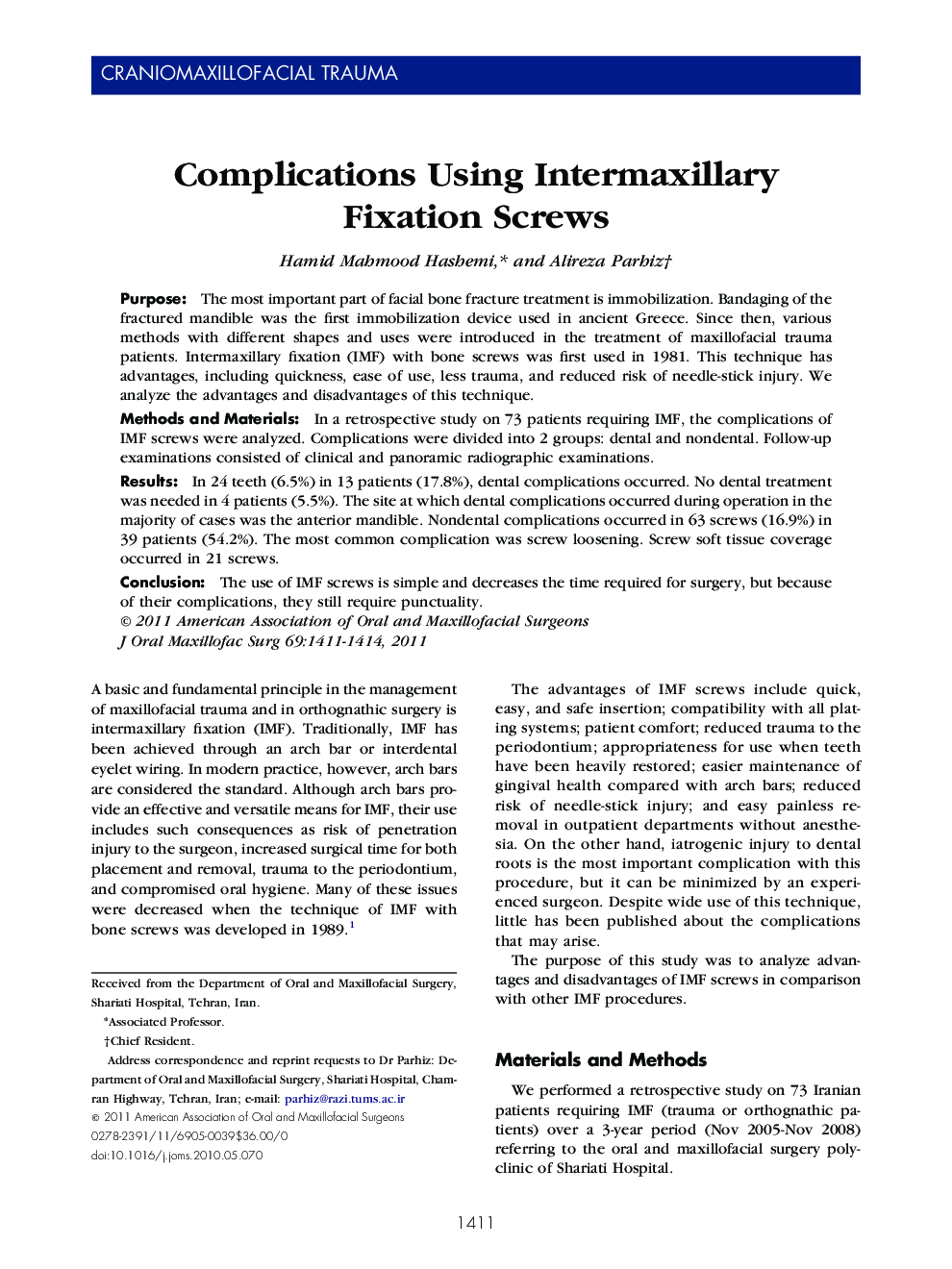 Complications Using Intermaxillary Fixation Screws