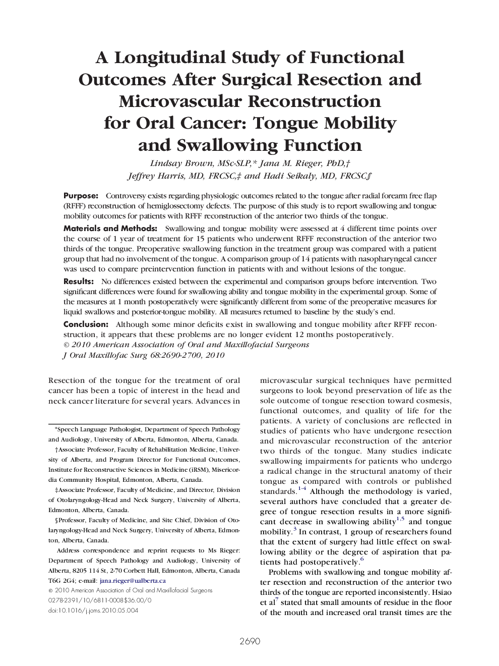 A Longitudinal Study of Functional Outcomes After Surgical Resection and Microvascular Reconstruction for Oral Cancer: Tongue Mobility and Swallowing Function