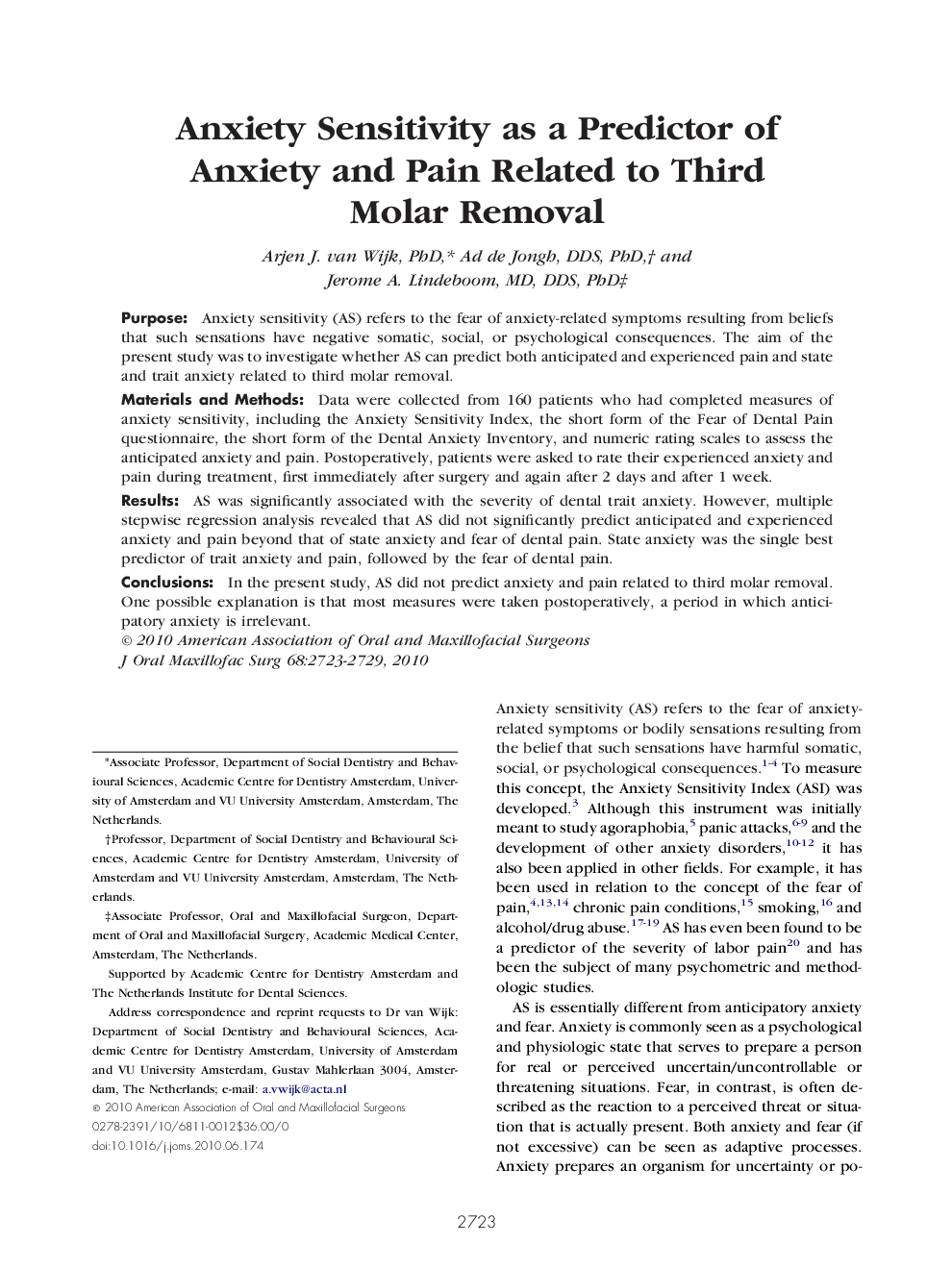 Anxiety Sensitivity as a Predictor of Anxiety and Pain Related to Third Molar Removal 