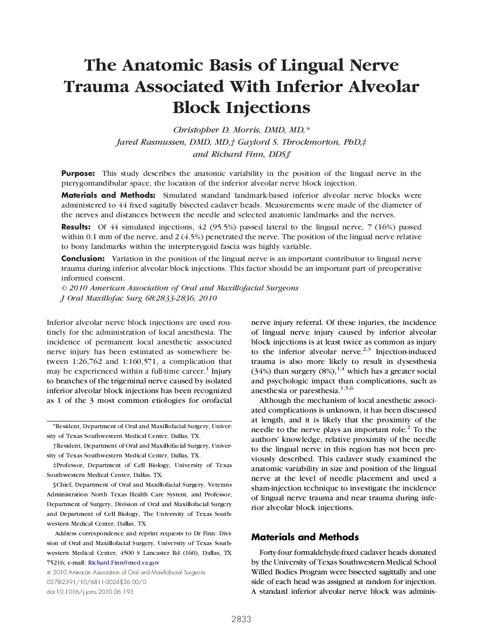 The Anatomic Basis of Lingual Nerve Trauma Associated With Inferior Alveolar Block Injections