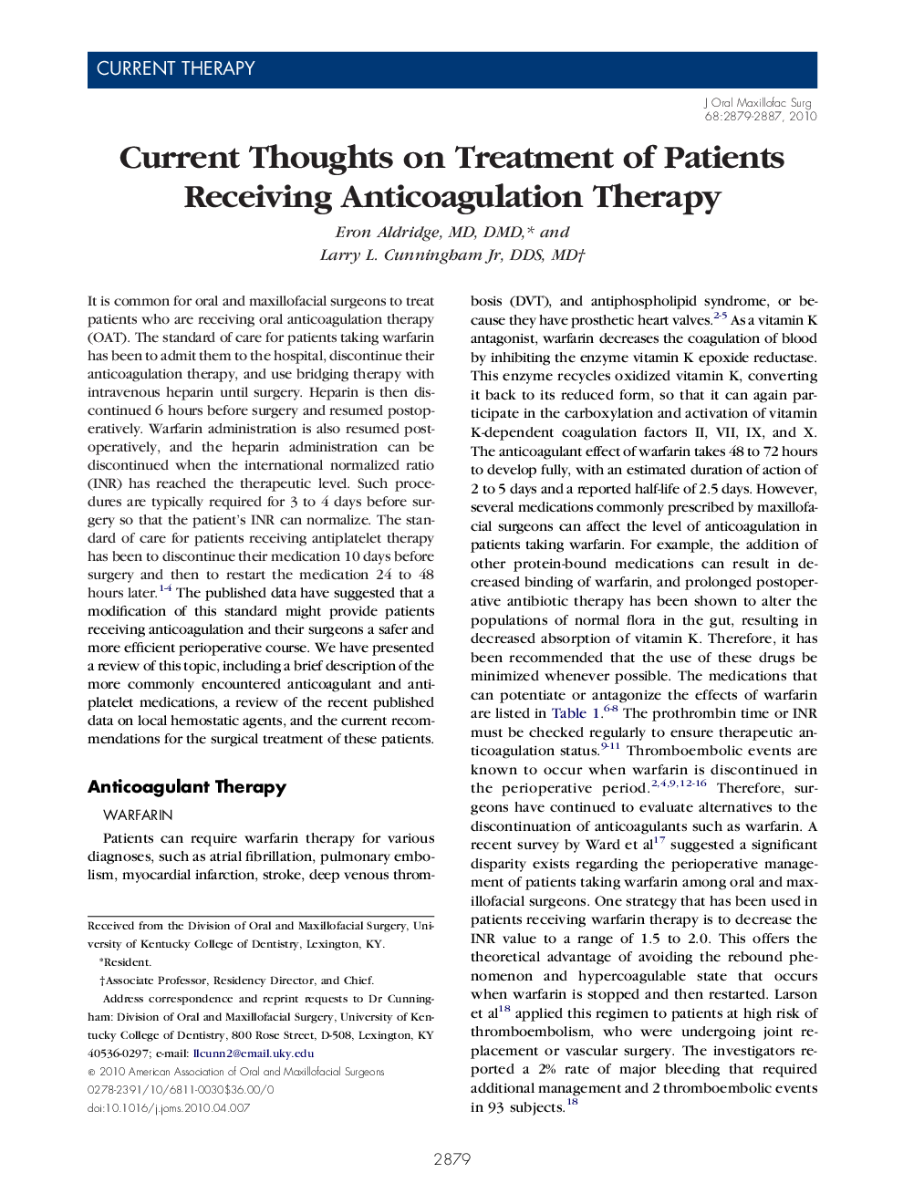 Current Thoughts on Treatment of Patients Receiving Anticoagulation Therapy