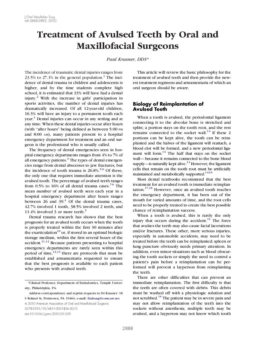 Treatment of Avulsed Teeth by Oral and Maxillofacial Surgeons