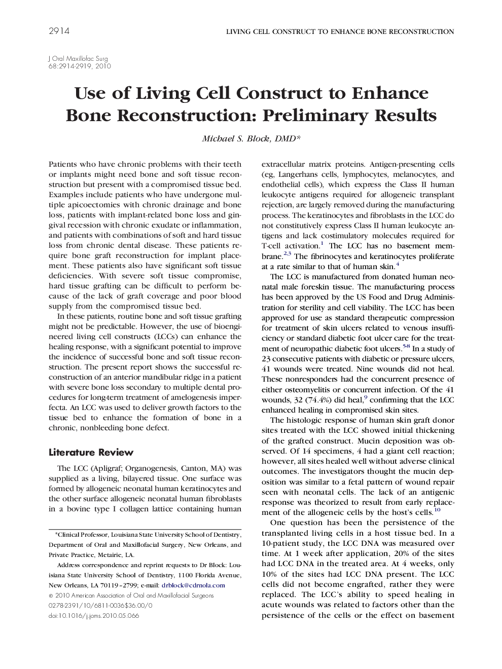 Use of Living Cell Construct to Enhance Bone Reconstruction: Preliminary Results