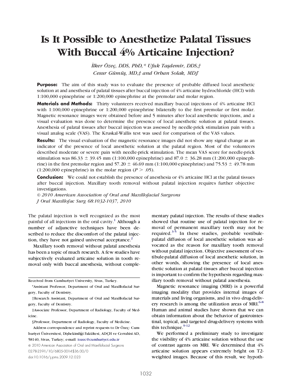عکس صفحه اول مقاله: Is It Possible to Anesthetize Palatal Tissues With Buccal 4% Articaine Injection? Is It Possible to Anesthetize Palatal Tissues With Buccal 4% Articaine Injection?