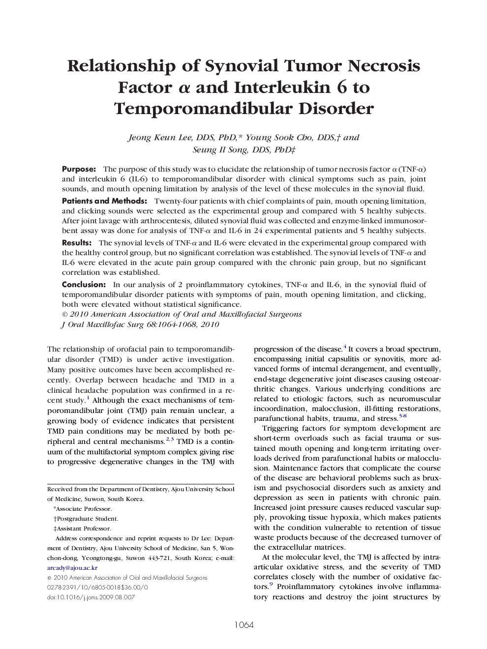 عکس صفحه اول مقاله: Relationship of Synovial Tumor Necrosis Factor α and Interleukin 6 to Temporomandibular Disorder Relationship of Synovial Tumor Necrosis Factor α and Interleukin 6 to Temporomandibular Disorder
