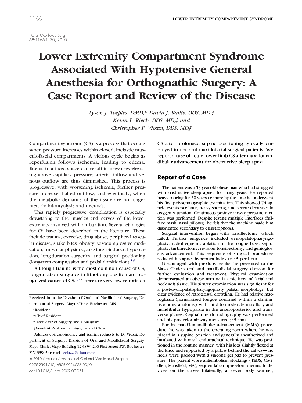 Lower Extremity Compartment Syndrome Associated With Hypotensive General Anesthesia for Orthognathic Surgery: A Case Report and Review of the Disease