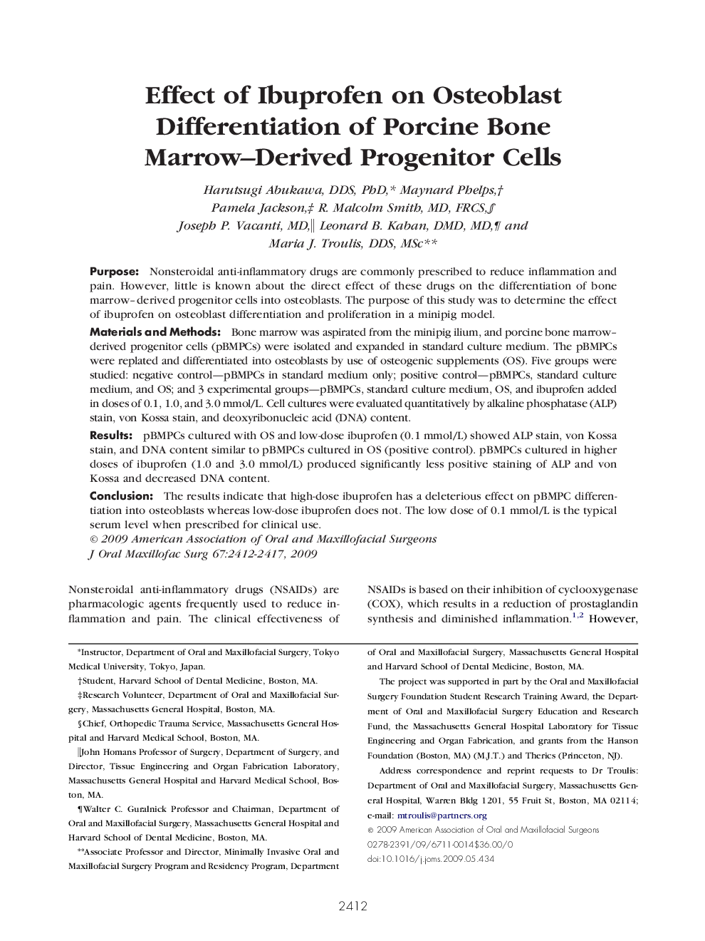 عکس صفحه اول مقاله: Effect of Ibuprofen on Osteoblast Differentiation of Porcine Bone Marrow–Derived Progenitor Cells Effect of Ibuprofen on Osteoblast Differentiation of Porcine Bone Marrow–Derived Progenitor Cells