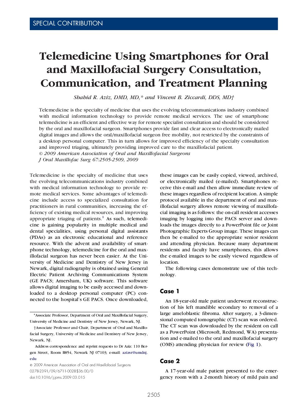 Telemedicine Using Smartphones for Oral and Maxillofacial Surgery Consultation, Communication, and Treatment Planning