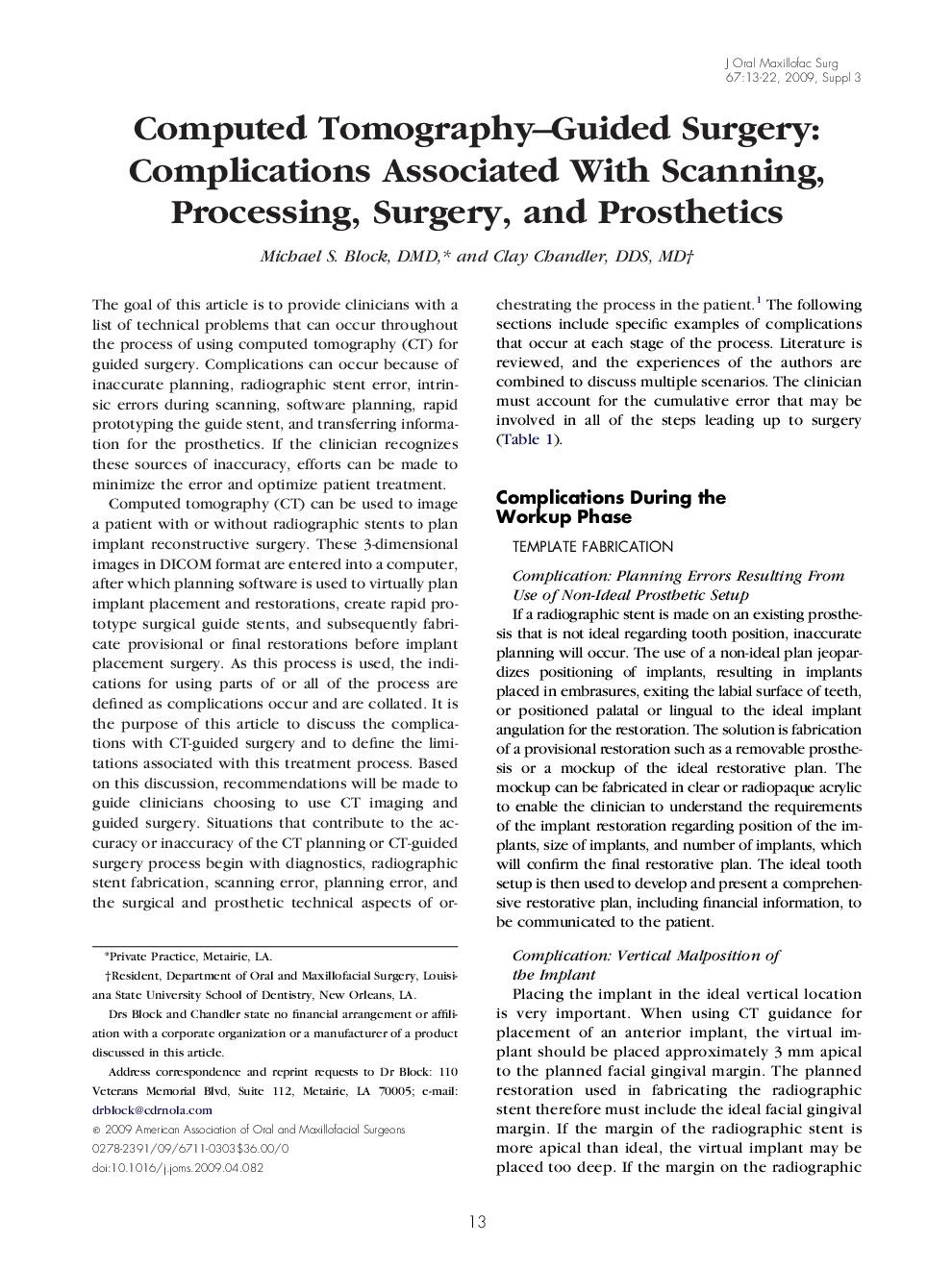 Computed Tomography-Guided Surgery: Complications Associated With Scanning, Processing, Surgery, and Prosthetics
