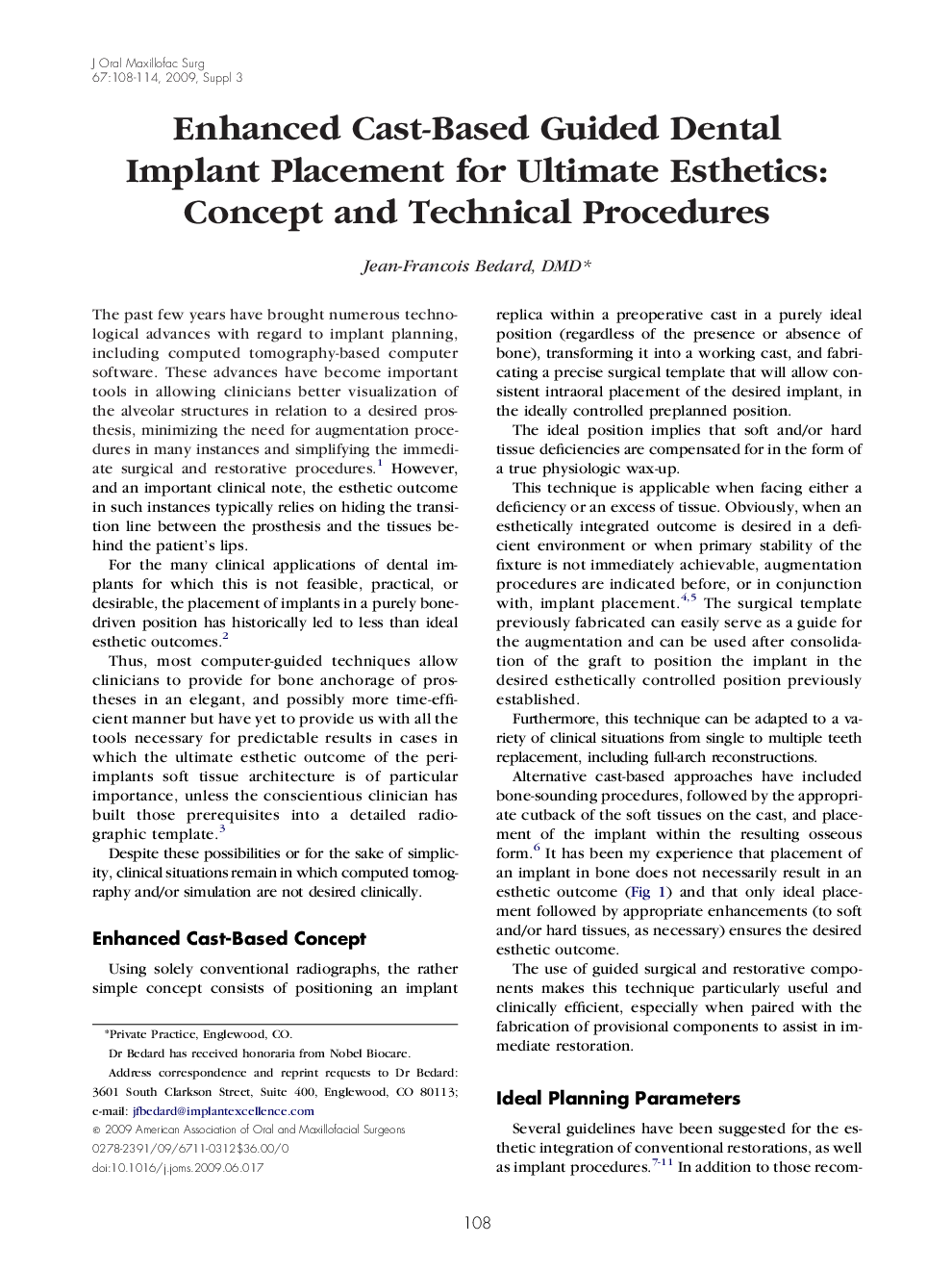 Enhanced Cast-Based Guided Dental Implant Placement for Ultimate Esthetics: Concept and Technical Procedures