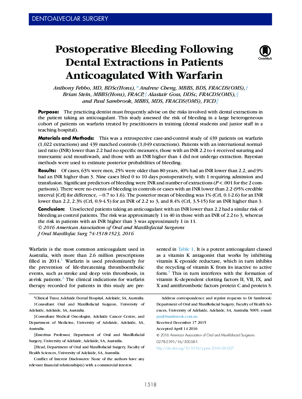 Postoperative Bleeding Following Dental Extractions in Patients Anticoagulated With Warfarin