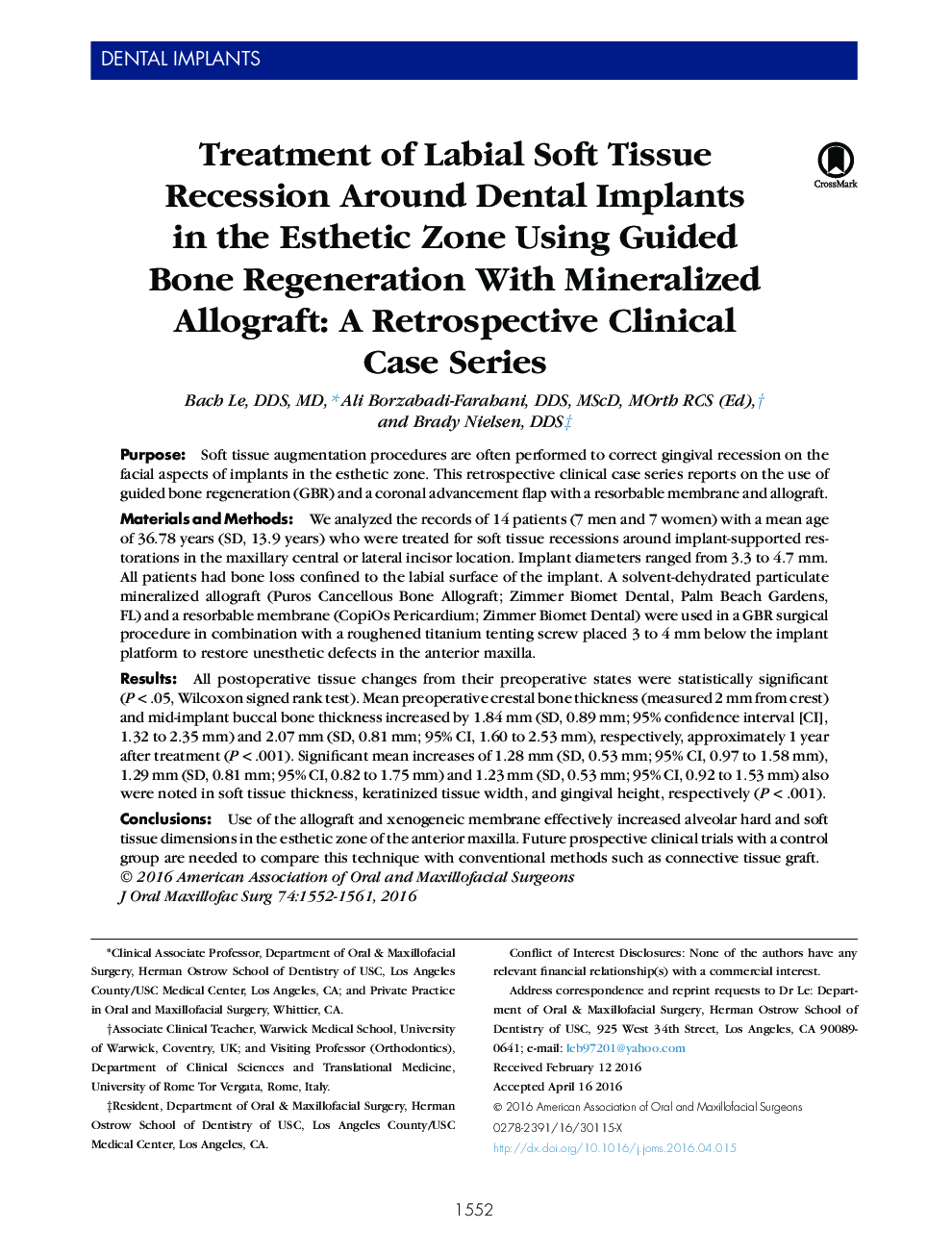 Treatment of Labial Soft Tissue Recession Around Dental Implants in the Esthetic Zone Using Guided Bone Regeneration With Mineralized Allograft: A Retrospective Clinical Case Series 