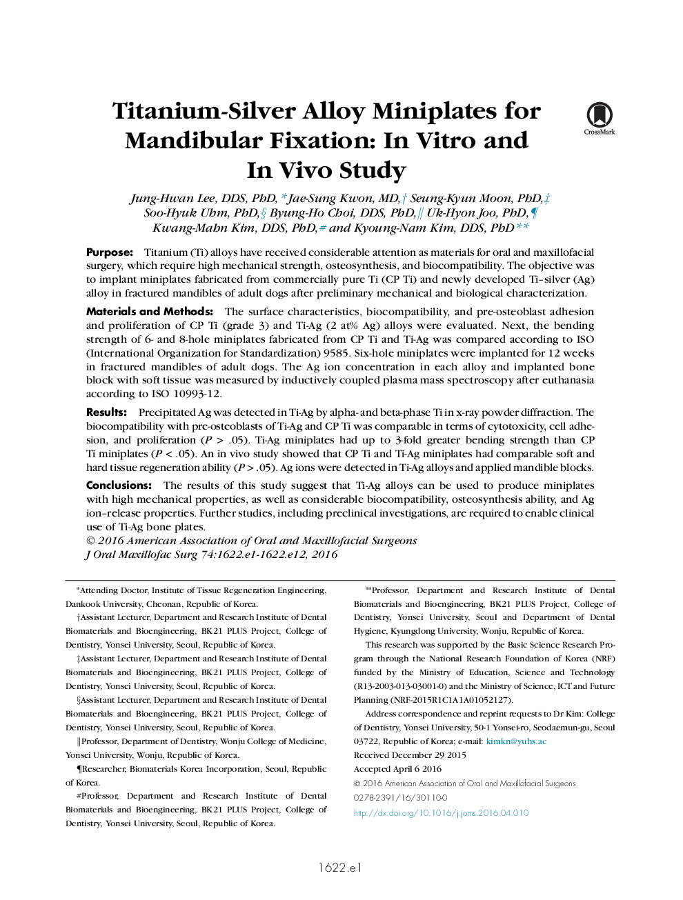 Titanium-Silver Alloy Miniplates for Mandibular Fixation: InÂ Vitro and InÂ Vivo Study