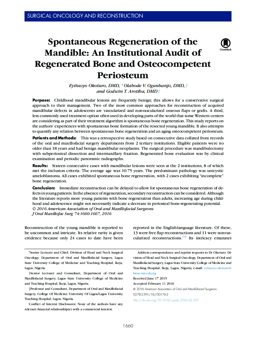 Spontaneous Regeneration of the Mandible: An Institutional Audit of Regenerated Bone and Osteocompetent Periosteum