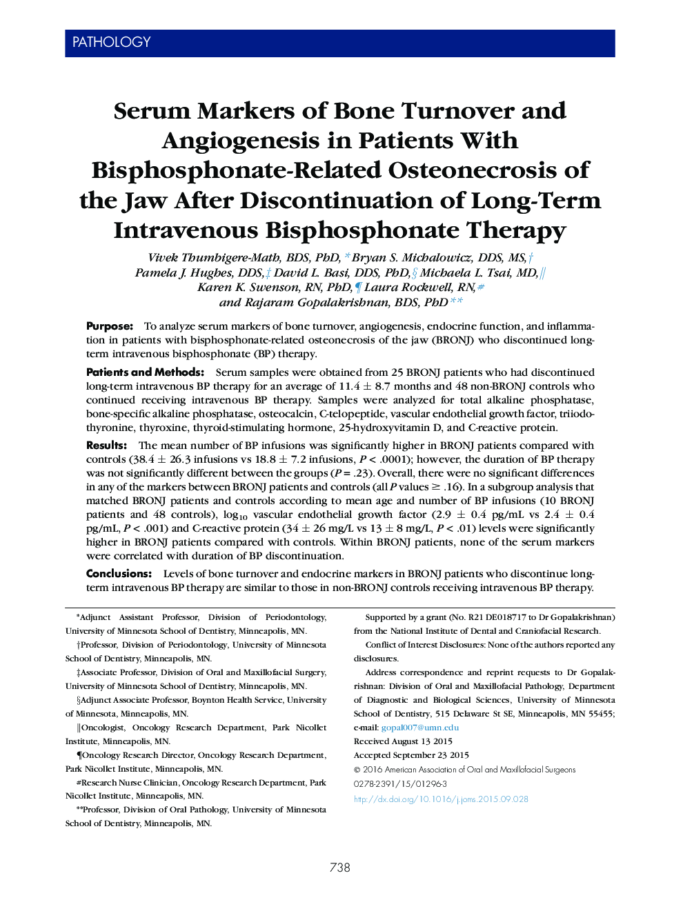 Serum Markers of Bone Turnover and Angiogenesis in Patients With Bisphosphonate-Related Osteonecrosis of the Jaw After Discontinuation of Long-Term Intravenous Bisphosphonate Therapy 