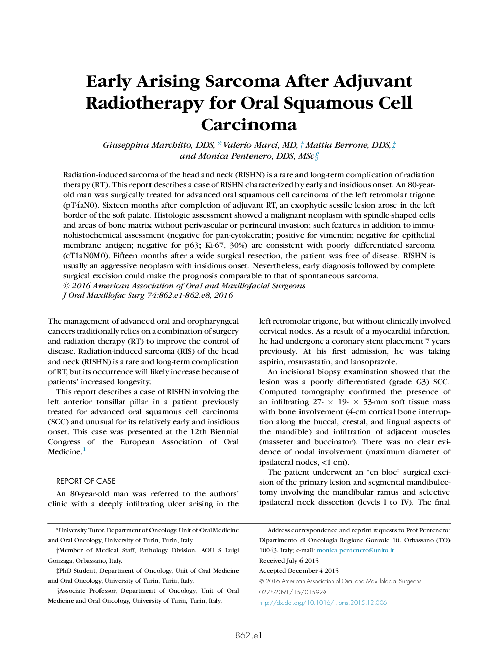 Early Arising Sarcoma After Adjuvant Radiotherapy for Oral Squamous Cell Carcinoma