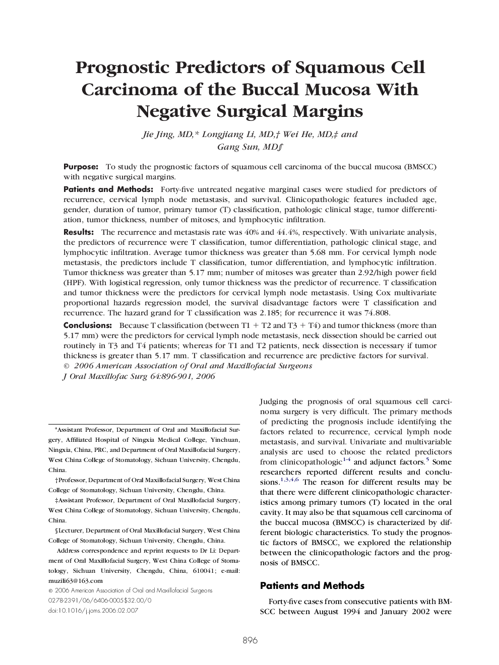 Prognostic Predictors of Squamous Cell Carcinoma of the Buccal Mucosa With Negative Surgical Margins