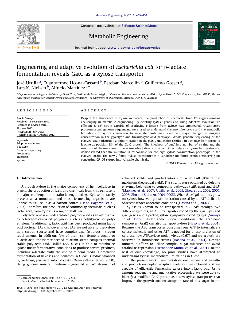 Engineering and adaptive evolution of Escherichia coli for d-lactate fermentation reveals GatC as a xylose transporter