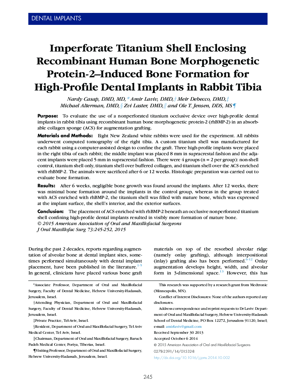 Imperforate Titanium Shell Enclosing Recombinant Human Bone Morphogenetic Protein-2-Induced Bone Formation for High-Profile Dental Implants in Rabbit Tibia