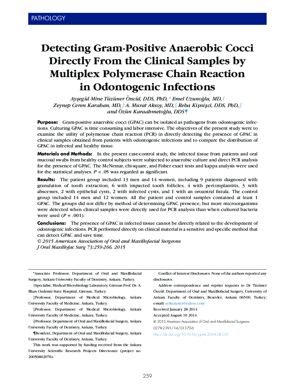 Detecting Gram-Positive Anaerobic Cocci Directly From the Clinical Samples by Multiplex Polymerase Chain Reaction inÂ Odontogenic Infections