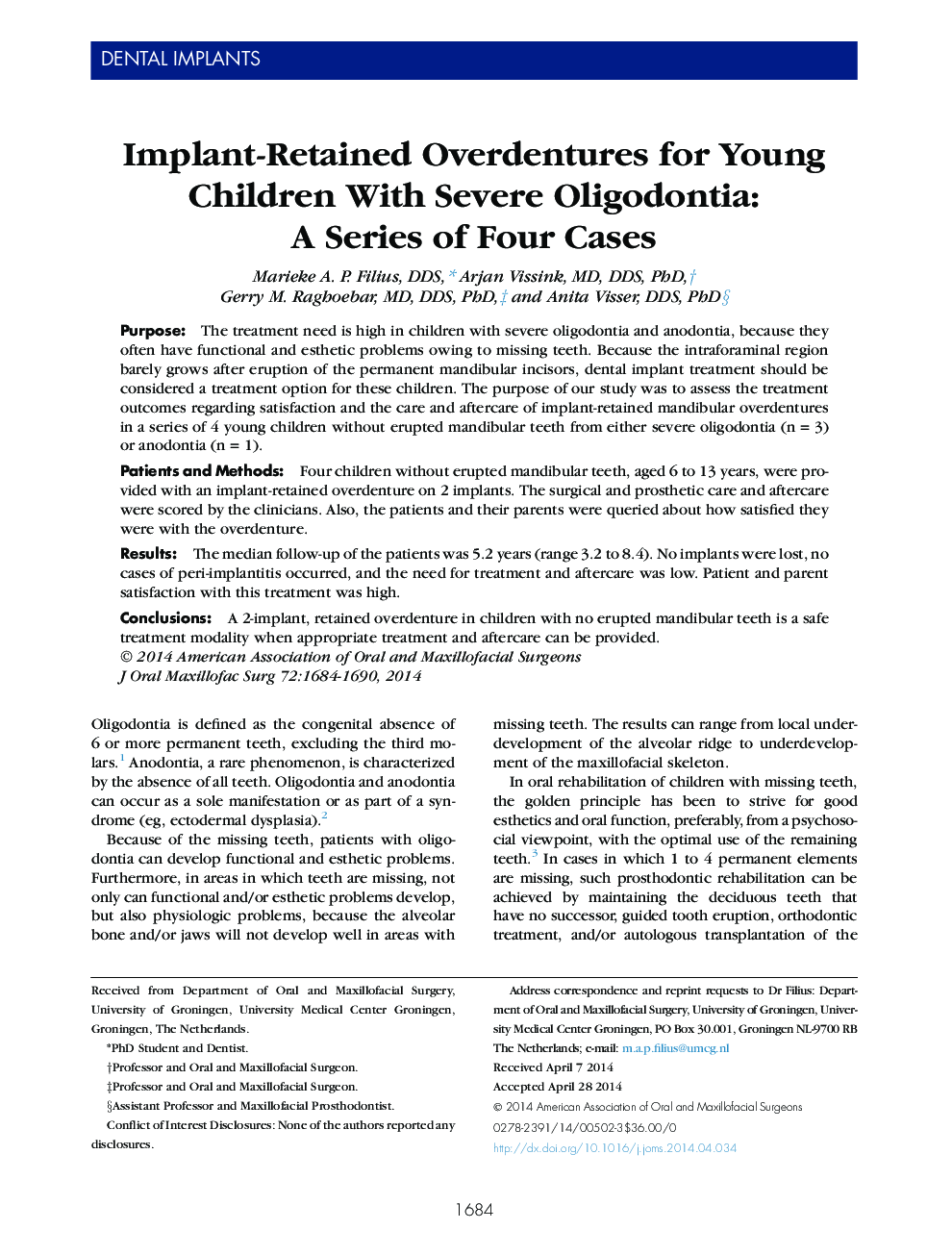 Implant-Retained Overdentures for Young Children With Severe Oligodontia: A Series of Four Cases 