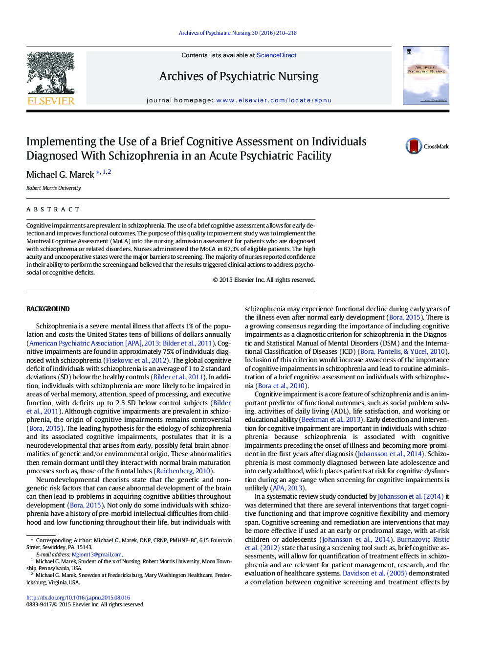 Implementing the Use of a Brief Cognitive Assessment on Individuals Diagnosed With Schizophrenia in an Acute Psychiatric Facility
