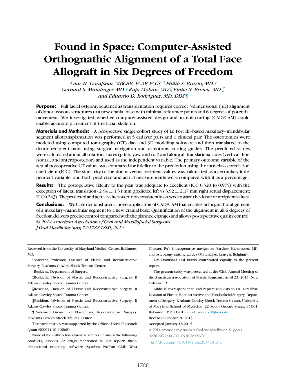 Found in Space: Computer-Assisted Orthognathic Alignment of a Total Face Allograft in Six Degrees of Freedom