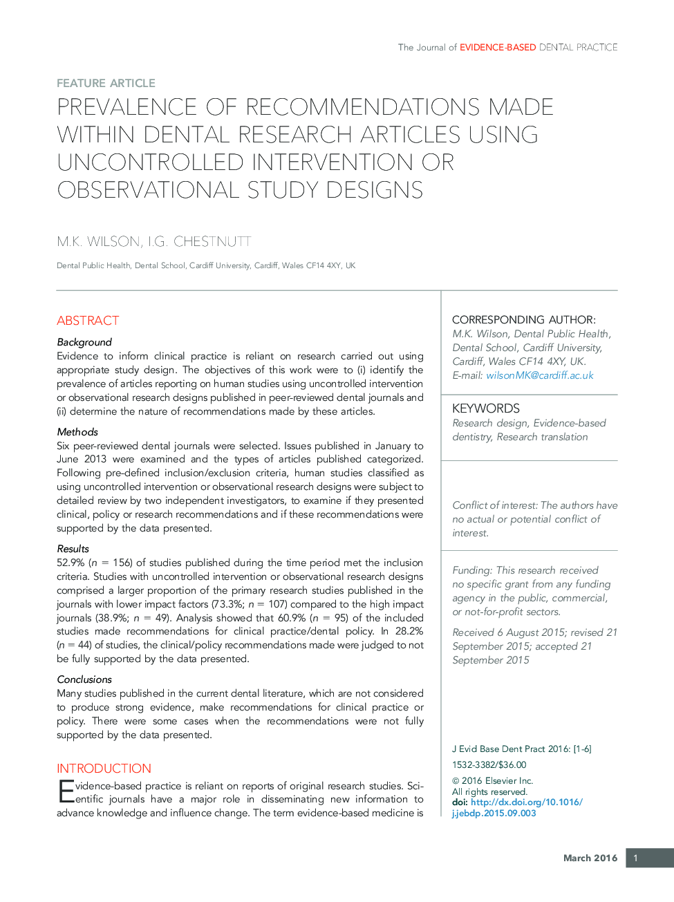 شیوع توصیه هایی که در مقالات پژوهشی دندانپزشکی انجام می شود با استفاده از مداخلات کنترل نشده یا طرح های تحقیقاتی مشاهده شده 