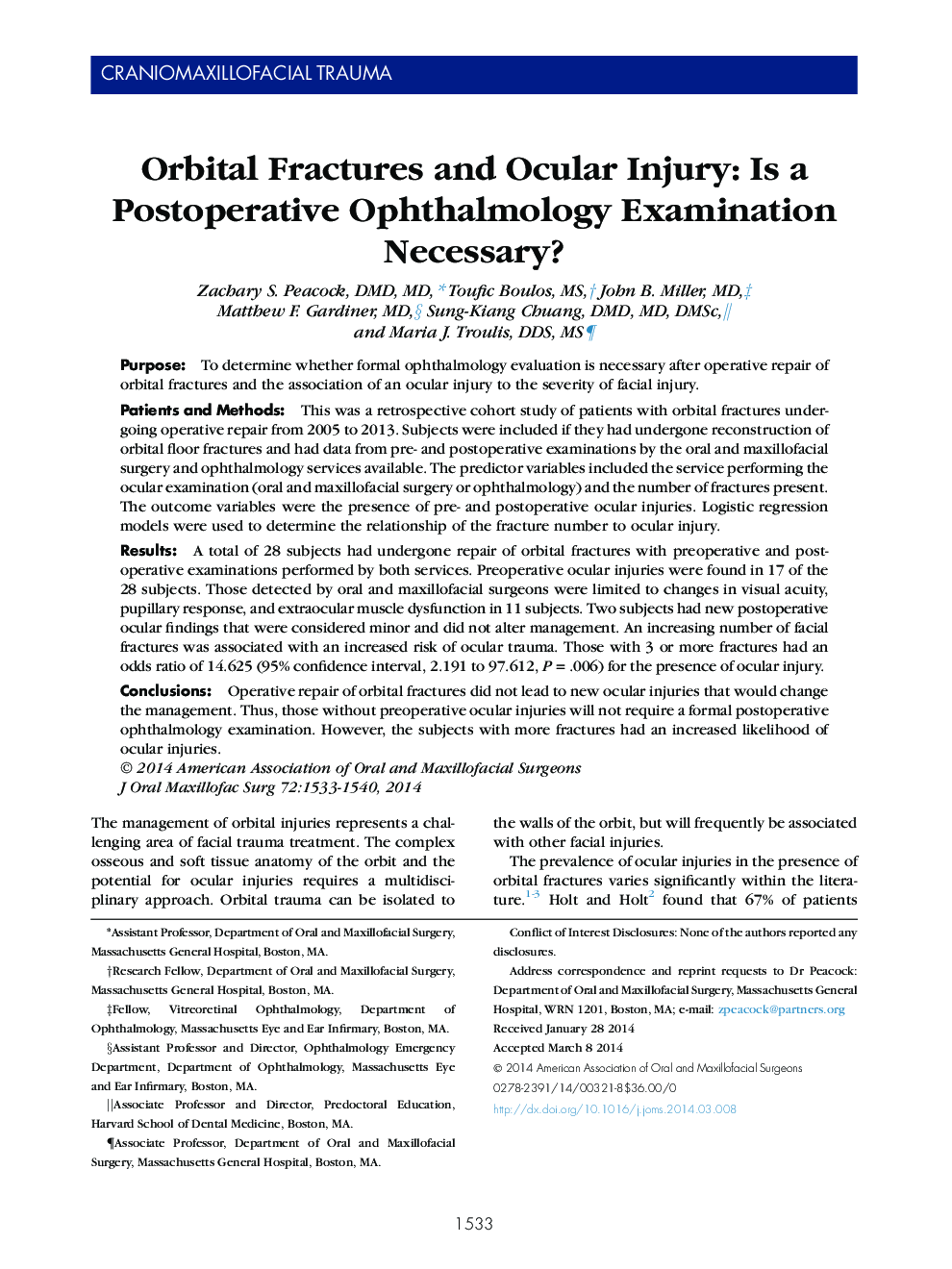 Orbital Fractures and Ocular Injury: Is a Postoperative Ophthalmology Examination Necessary?