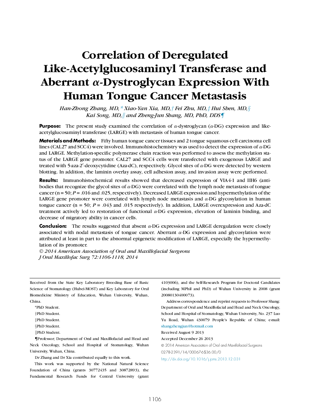 Correlation of Deregulated Like-Acetylglucosaminyl Transferase and Aberrant α-Dystroglycan Expression With Human Tongue Cancer Metastasis 