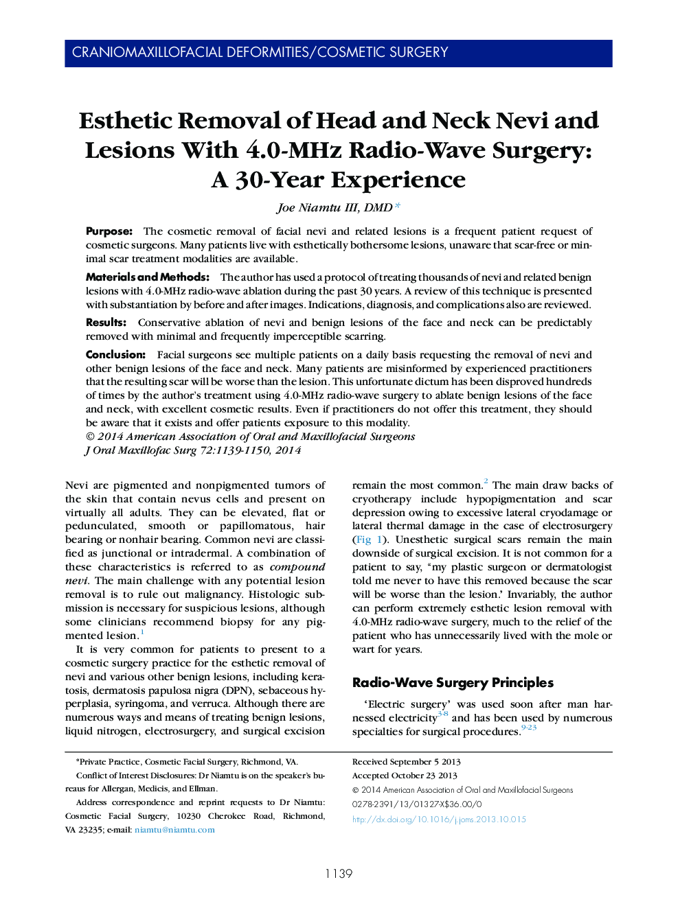 Esthetic Removal of Head and Neck Nevi and Lesions With 4.0-MHz Radio-Wave Surgery: A 30-Year Experience 