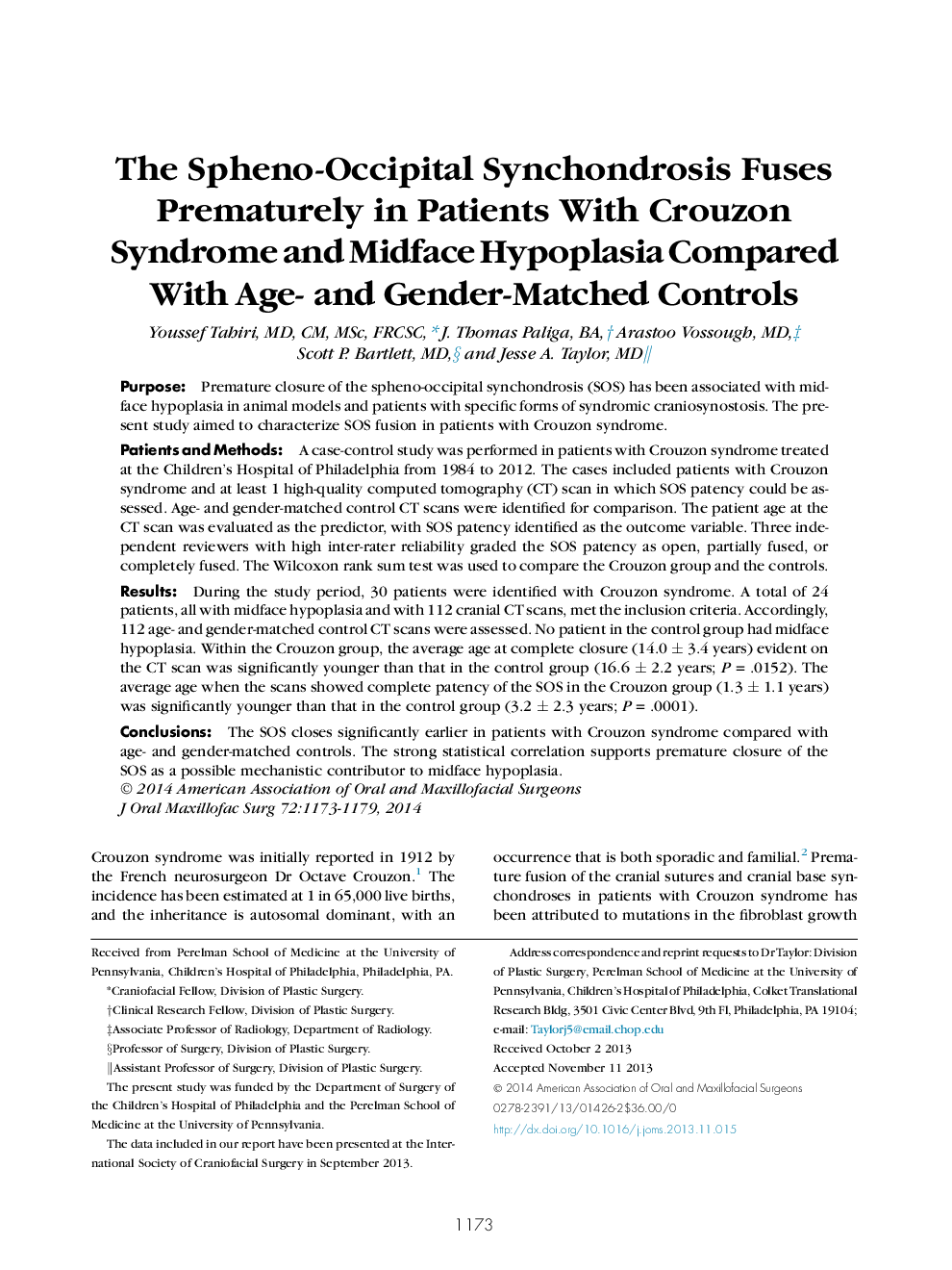 The Spheno-Occipital Synchondrosis Fuses Prematurely in Patients With Crouzon Syndrome and Midface Hypoplasia Compared With Age- and Gender-Matched Controls 