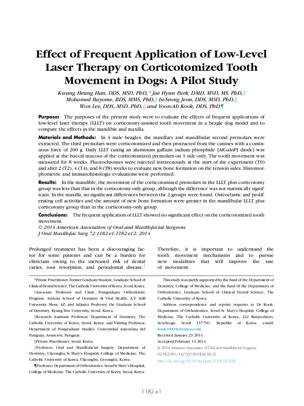Effect of Frequent Application of Low-Level Laser Therapy on Corticotomized Tooth Movement in Dogs: A Pilot Study