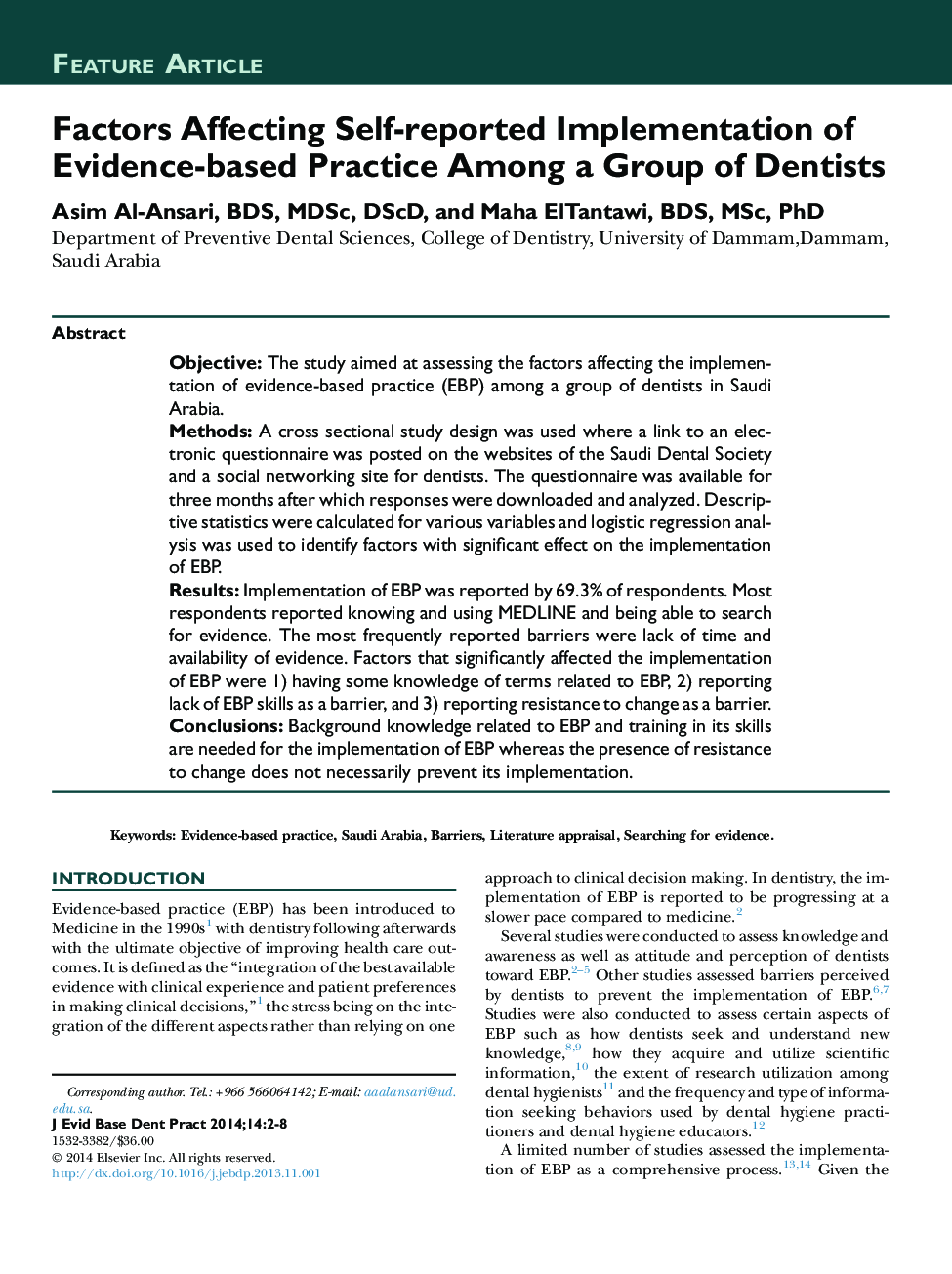 Factors Affecting Self-reported Implementation of Evidence-based Practice Among a Group of Dentists