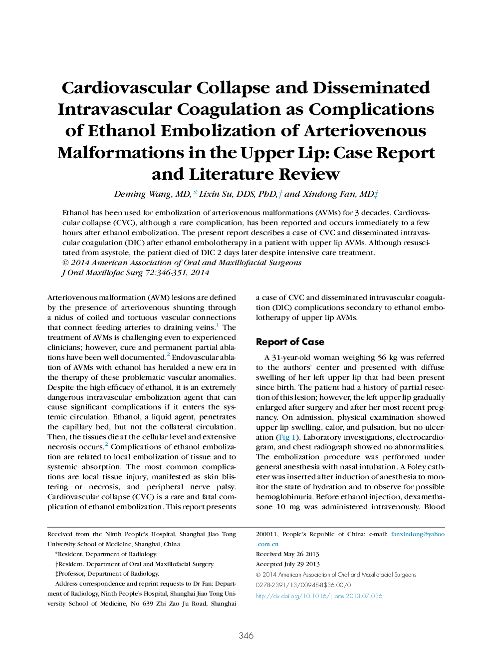 Cardiovascular Collapse and Disseminated Intravascular Coagulation as Complications of Ethanol Embolization of Arteriovenous Malformations in the Upper Lip: Case Report and Literature Review