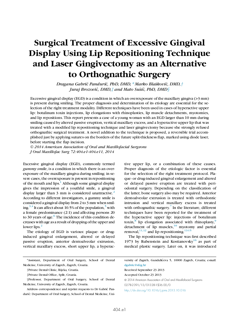 Surgical Treatment of Excessive Gingival Display Using Lip Repositioning Technique and Laser Gingivectomy as an Alternative to Orthognathic Surgery