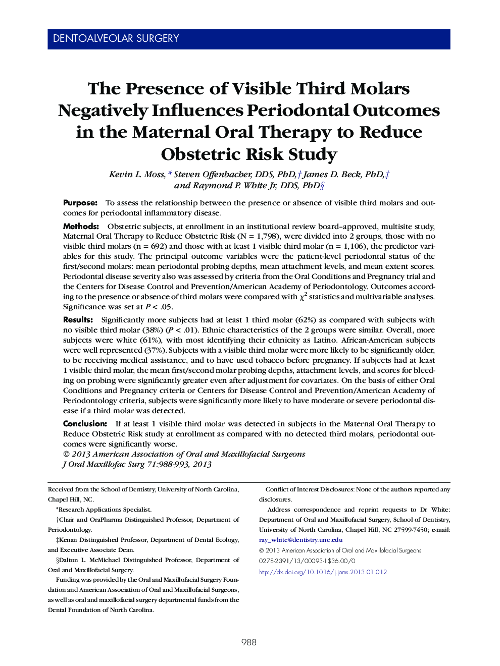 The Presence of Visible Third Molars Negatively Influences Periodontal Outcomes in the Maternal Oral Therapy to Reduce Obstetric Risk Study 