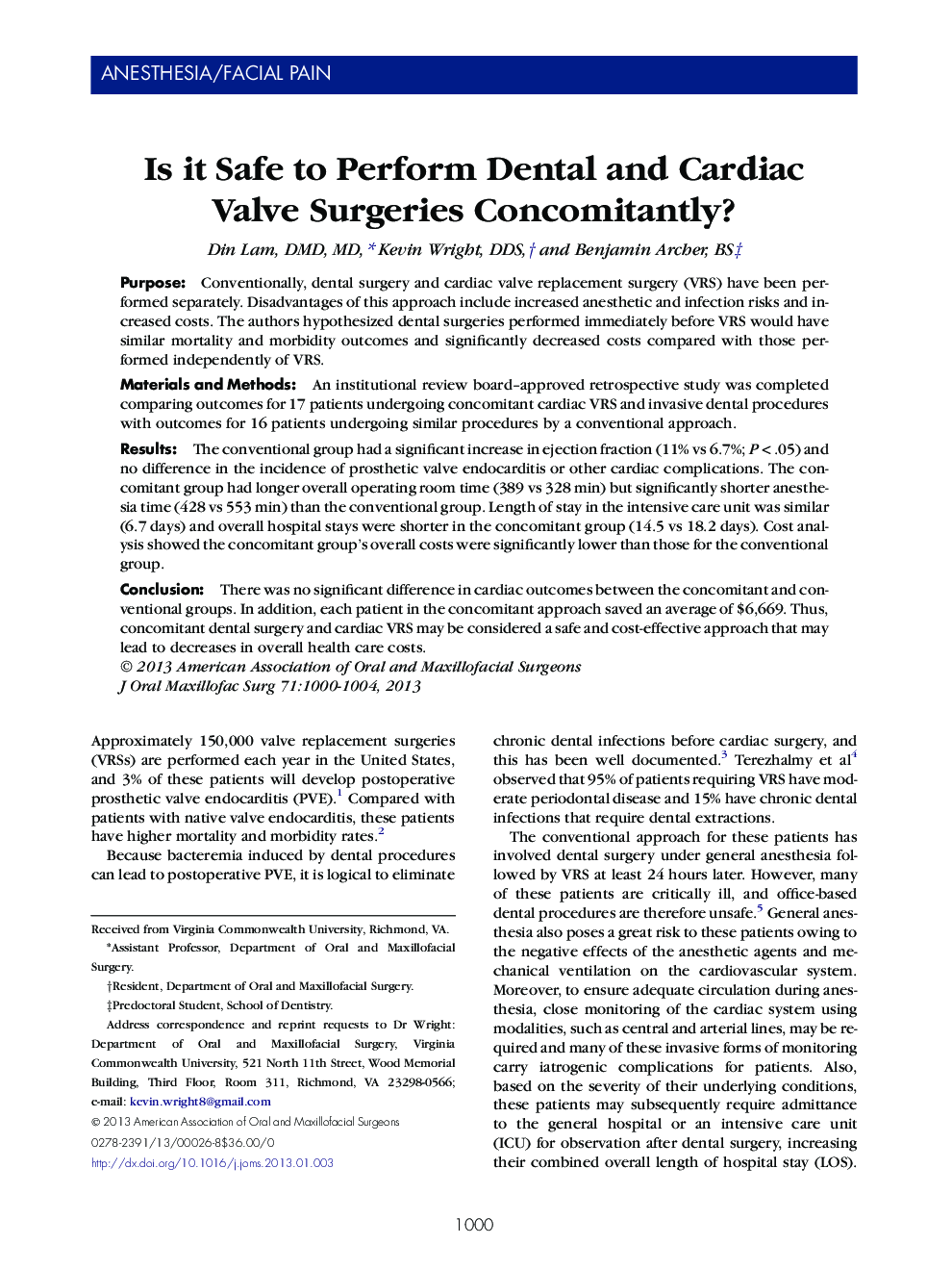 Is it Safe to Perform Dental and Cardiac Valve Surgeries Concomitantly?