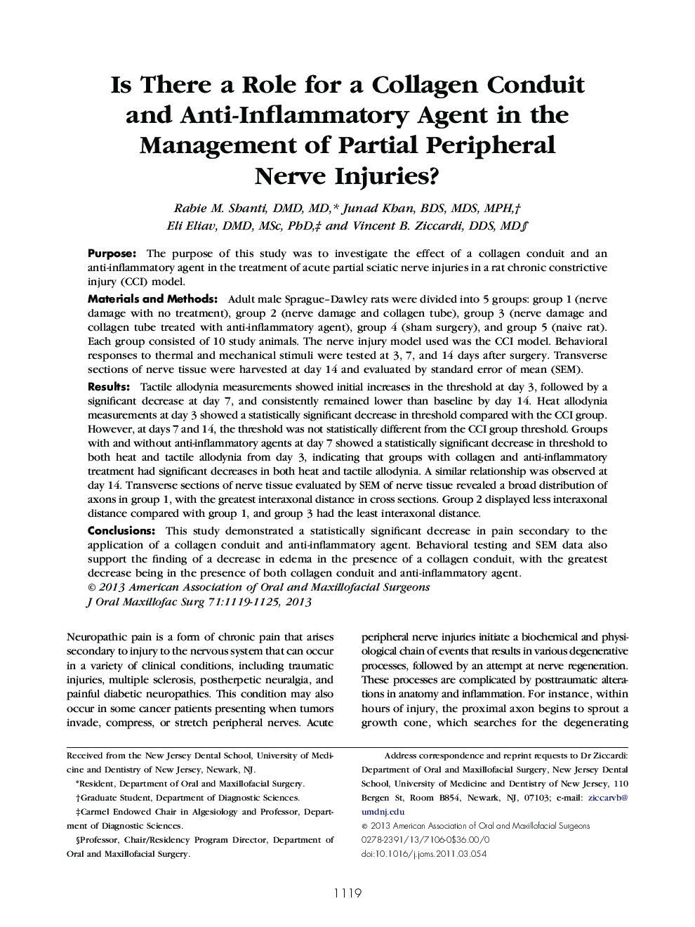 Is There a Role for a Collagen Conduit and Anti-Inflammatory Agent in the Management of Partial Peripheral Nerve Injuries?