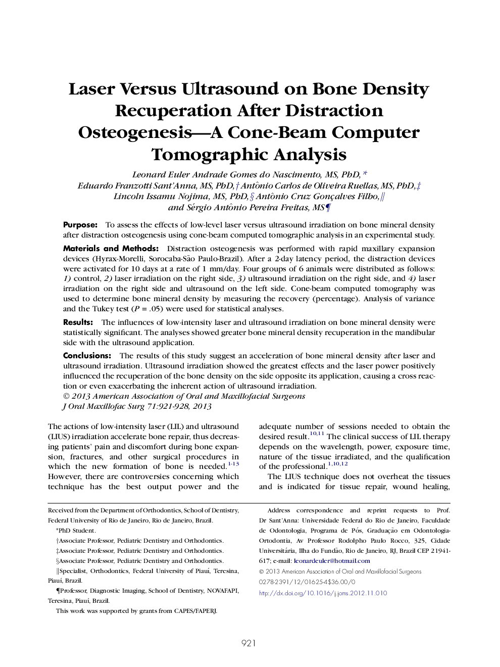 Laser Versus Ultrasound on Bone Density Recuperation After Distraction Osteogenesis-A Cone-Beam Computer Tomographic Analysis