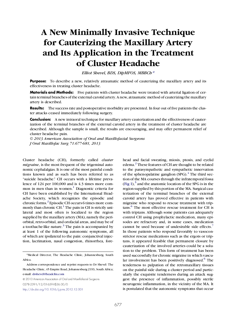 A New Minimally Invasive Technique for Cauterizing the Maxillary Artery and Its Application in the Treatment of Cluster Headache